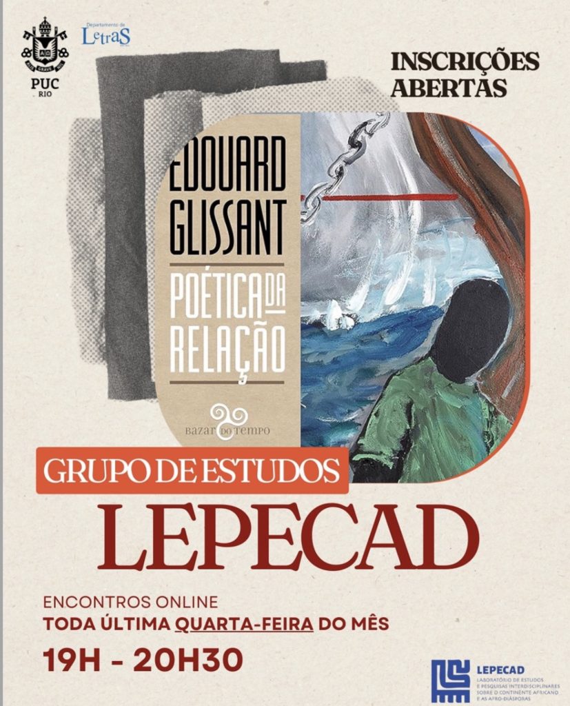 Poética da Relação - Filosofia da Relação e o Pensamento caribenho de Édouard Glissant